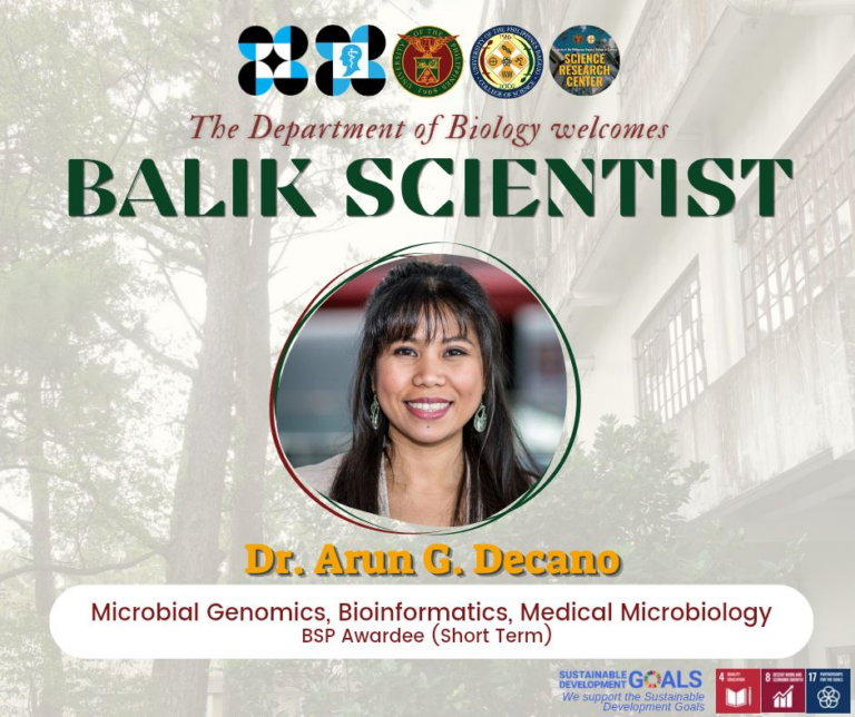 The Department of Biology welcomes Balik Scientist Program (BSP) Awardee Dr. Arun Decano
